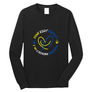 Down Syndrome Down Right Perfect Awareness Trisomy 21 Gift Long Sleeve Shirt