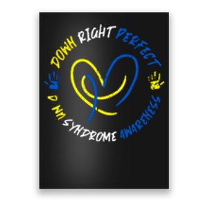 Down Syndrome Down Right Perfect Awareness Trisomy 21 Gift Poster