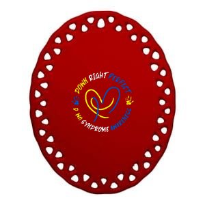 Down Syndrome Down Right Perfect Awareness Trisomy 21 Gift Ceramic Oval Ornament