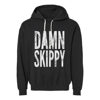 Damn Skippy Garment-Dyed Fleece Hoodie