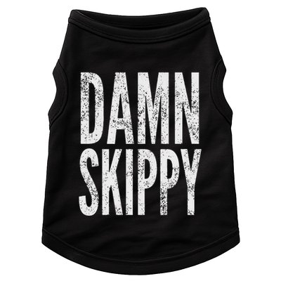Damn Skippy Doggie Tank