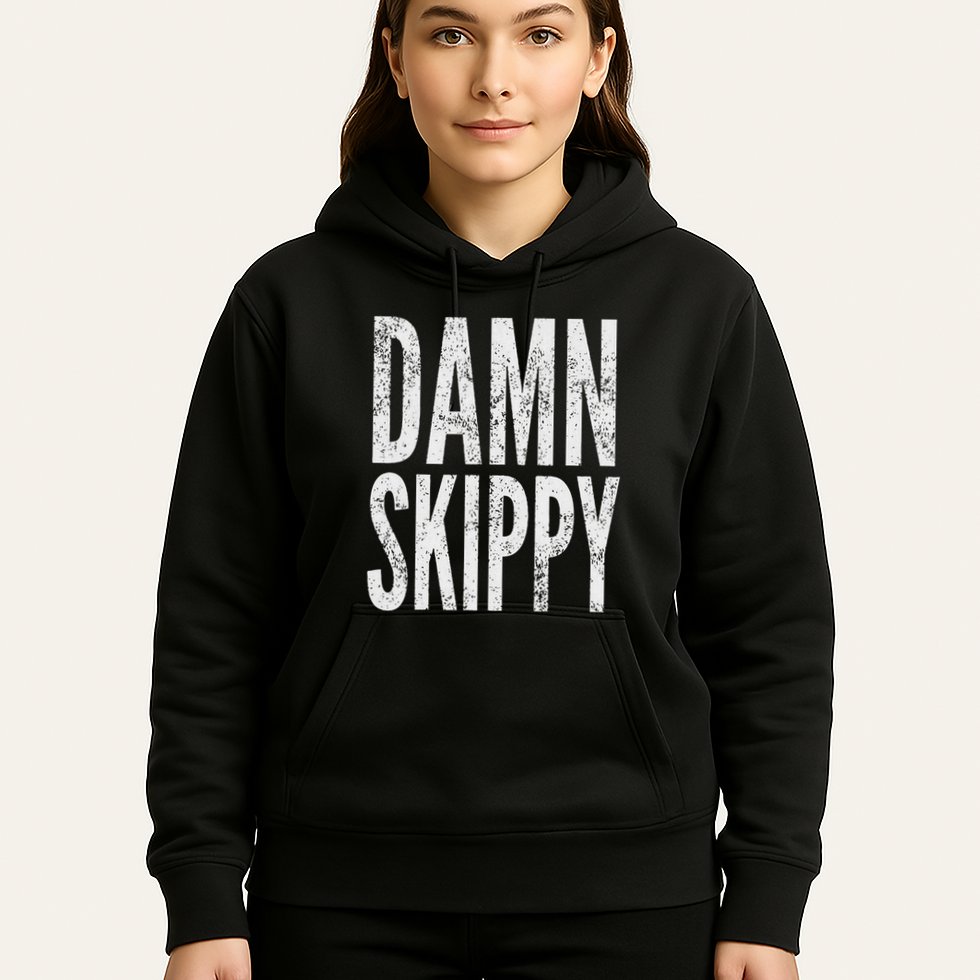 Damn Skippy Hoodie