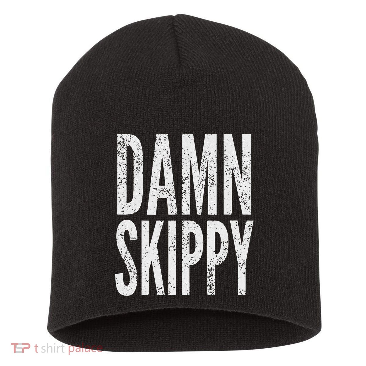 Damn Skippy Short Acrylic Beanie