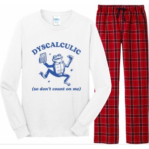 Dyscalculic So DonT Count On Me Long Sleeve Pajama Set