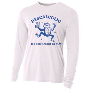 Dyscalculic So DonT Count On Me Cooling Performance Long Sleeve Crew