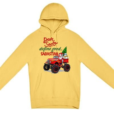 Dear Santa Define Good Sebastian Premium Pullover Hoodie