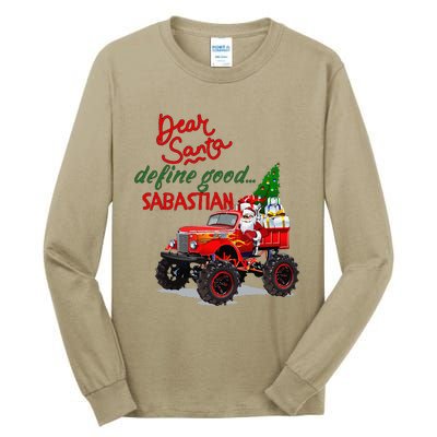 Dear Santa Define Good Sebastian Tall Long Sleeve T-Shirt