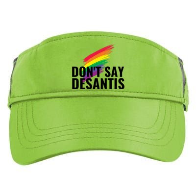 Dont Say DeSantis Rainbow Say Gay Graphic Adult Drive Performance Visor