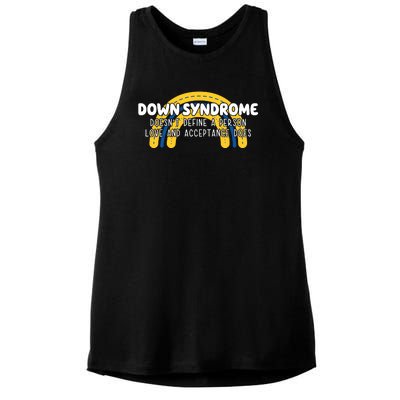 Down Syndrome Doesnt Define A Person Love And Acceptance Does Ladies PosiCharge Tri-Blend Wicking Tank