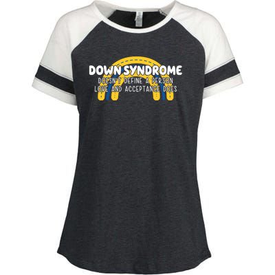 Down Syndrome Doesnt Define A Person Love And Acceptance Does Enza Ladies Jersey Colorblock Tee