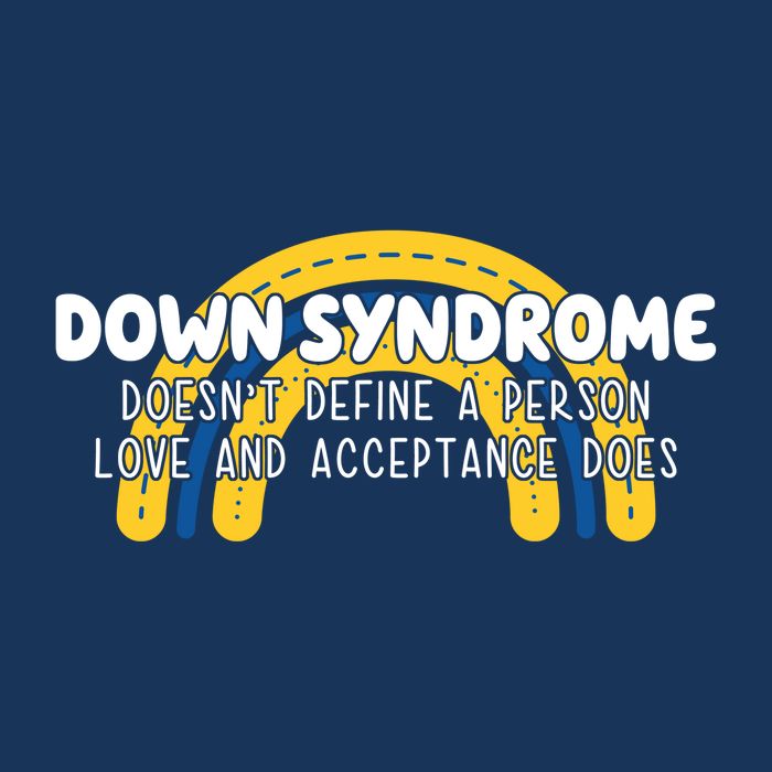Down Syndrome Doesnt Define A Person Love And Acceptance Does Infant Baby Jersey Bodysuit