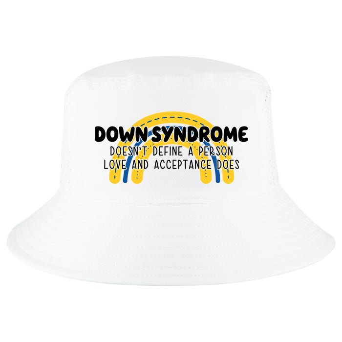 Down Syndrome Doesnt Define A Person Love And Acceptance Does Cool Comfort Performance Bucket Hat