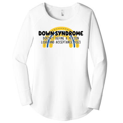 Down Syndrome Doesnt Define A Person Love And Acceptance Does Women's Perfect Tri Tunic Long Sleeve Shirt