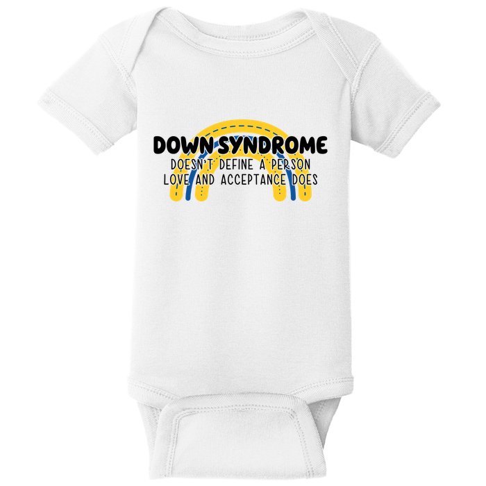 Down Syndrome Doesnt Define A Person Love And Acceptance Does Baby Bodysuit