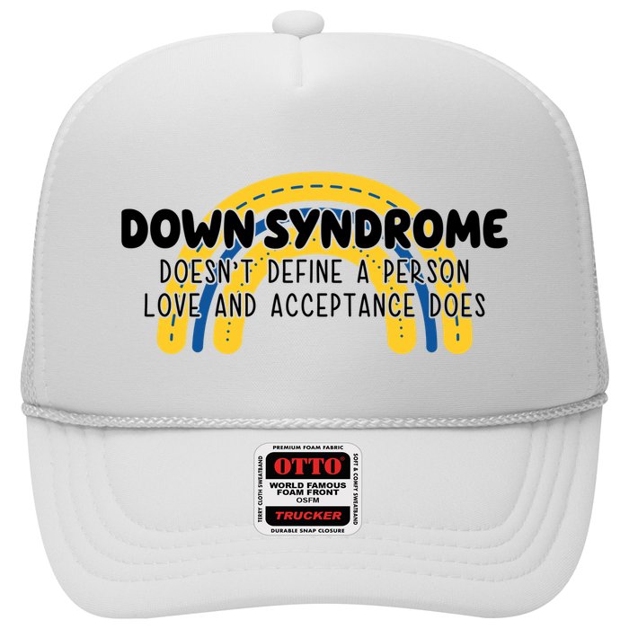 Down Syndrome Doesnt Define A Person Love And Acceptance Does Trucker Hat