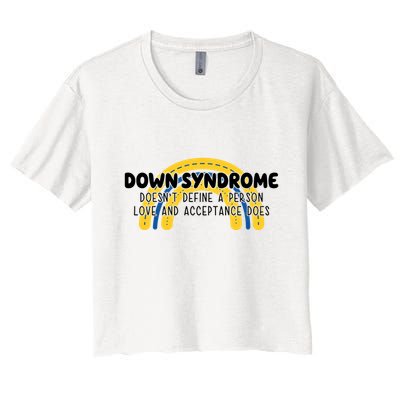 Down Syndrome Doesnt Define A Person Love And Acceptance Does Crop Top