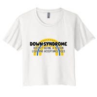 Down Syndrome Doesnt Define A Person Love And Acceptance Does Crop Top