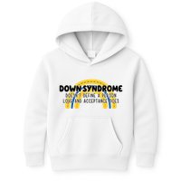 Down Syndrome Doesnt Define A Person Love And Acceptance Does Kids Hoodie