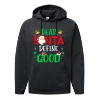 Dear Santa Define Good Funny Christmas Naughty Boy Performance Fleece Hoodie