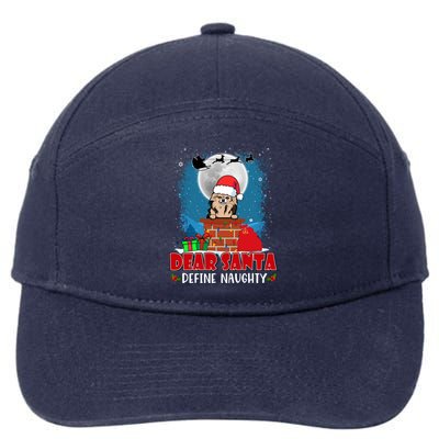 Dear Santa Define Naughty Chihuahua Dog Funny Christmas Great Gift 7-Panel Snapback Hat