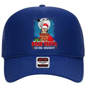 Dear Santa Define Naughty Chihuahua Dog Funny Christmas Great Gift High Crown Mesh Back Trucker Hat