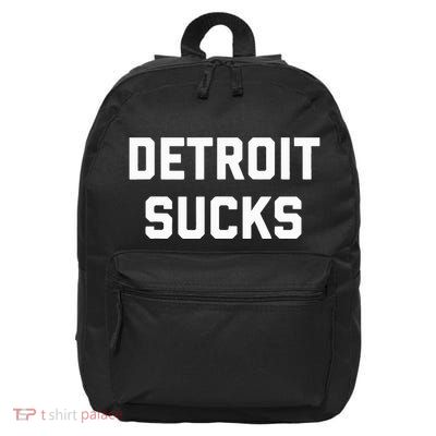 Detroit Sucks 16 in Basic Backpack