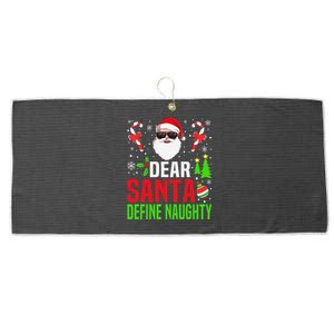 Dear Santa Define Funny Naughty Xmas Family Christmas Pajama Large Microfiber Waffle Golf Towel