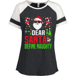 Dear Santa Define Funny Naughty Xmas Family Christmas Pajama Enza Ladies Jersey Colorblock Tee