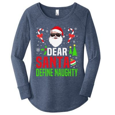 Dear Santa Define Funny Naughty Xmas Family Christmas Pajama Women's Perfect Tri Tunic Long Sleeve Shirt