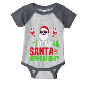 Dear Santa Define Funny Naughty Xmas Family Christmas Pajama Infant Baby Jersey Bodysuit