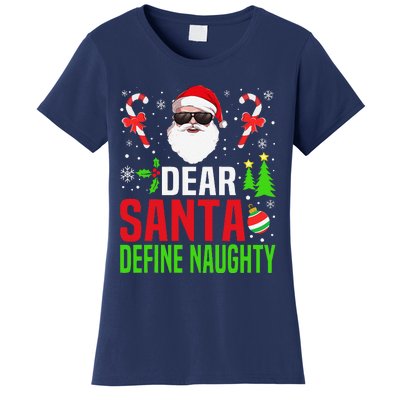 Dear Santa Define Funny Naughty Xmas Family Christmas Pajama Women's T-Shirt