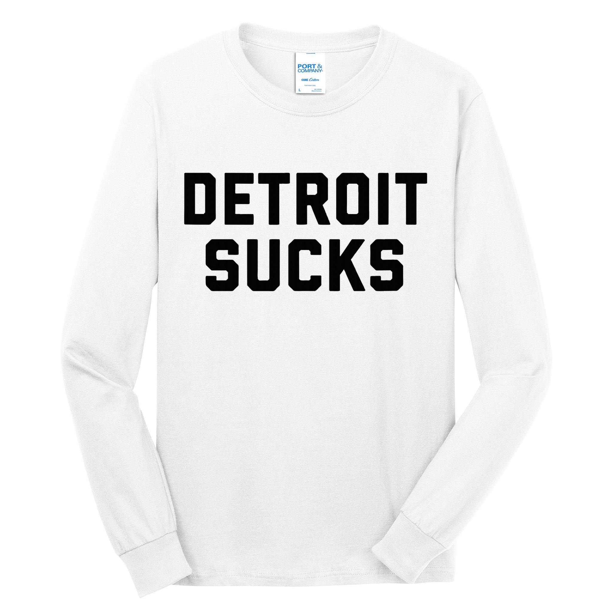 Detroit Sucks Tall Long Sleeve T-Shirt
