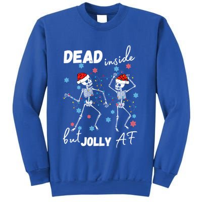 Dancing Skeleton Dead Inside But Jolly Af Christmas Costume Cute Gift Sweatshirt