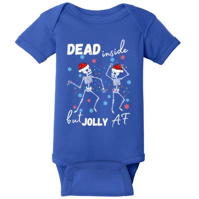 Dancing Skeleton Dead Inside But Jolly Af Christmas Costume Cute Gift Baby Bodysuit