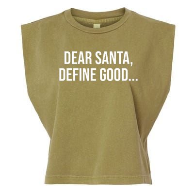 Dear Santa Define Good Funny Christmas Garment-Dyed Women's Muscle Tee