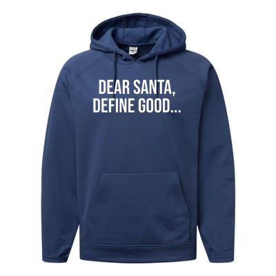 Dear Santa Define Good Funny Christmas Performance Fleece Hoodie