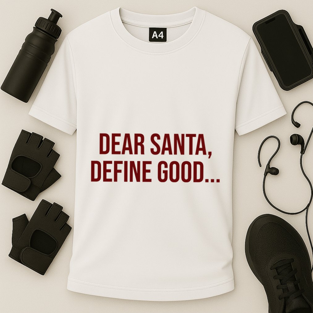 Dear Santa Define Good Funny Christmas Cooling Performance Crew T-Shirt