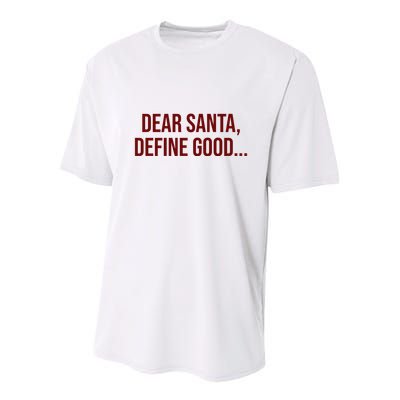 Dear Santa Define Good Funny Christmas Youth Performance Sprint T-Shirt