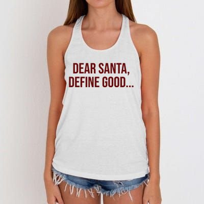 Dear Santa Define Good Funny Christmas Women's Knotted Racerback Tank