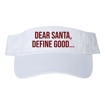 Dear Santa Define Good Funny Christmas Valucap Bio-Washed Visor