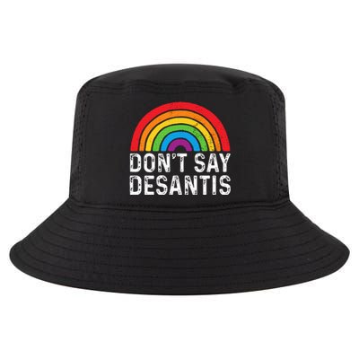 Dont Say Desantis Florida Say Pride Anti Desantis Cool Comfort Performance Bucket Hat