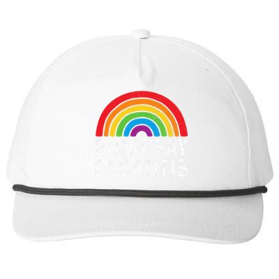 Dont Say Desantis Florida Say Pride Anti Desantis Snapback Five-Panel Rope Hat