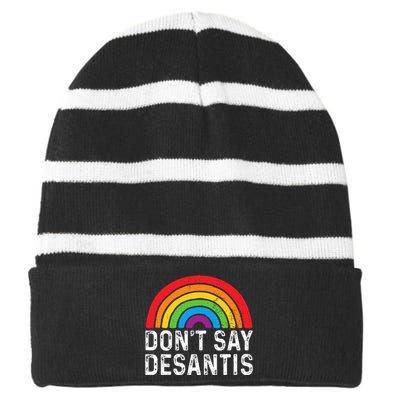 Dont Say Desantis Florida Say Pride Anti Desantis Striped Beanie with Solid Band