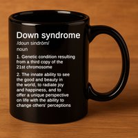 Down Syndrome Definition Awareness Month 11oz C Handle Ceramic Mug
