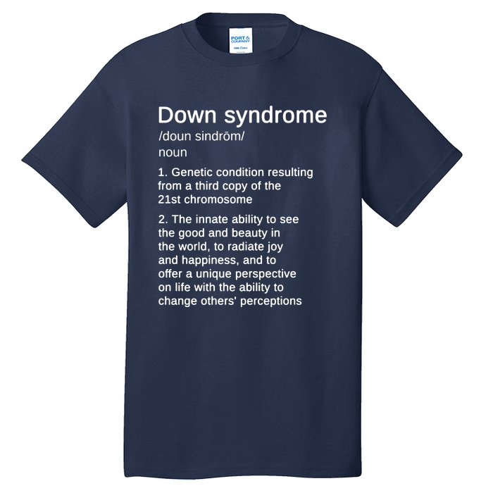 Down Syndrome Definition Awareness Month Tall T-Shirt