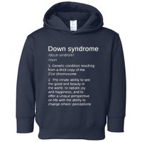 Down Syndrome Definition Awareness Month Toddler Hoodie