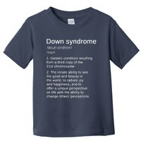 Down Syndrome Definition Awareness Month Toddler T-Shirt