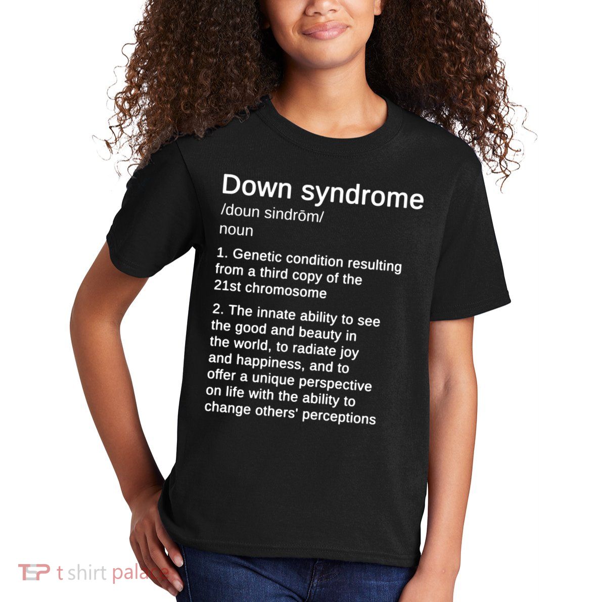 Down Syndrome Definition Awareness Month Kids T-Shirt