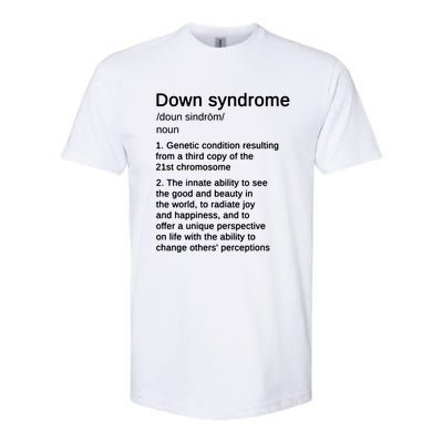 Down Syndrome Definition Awareness Month Softstyle CVC T-Shirt