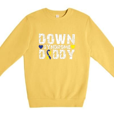 Down Syndrome Daddy Family Matching For Down Syndrome Awareness Gift Premium Crewneck Sweatshirt